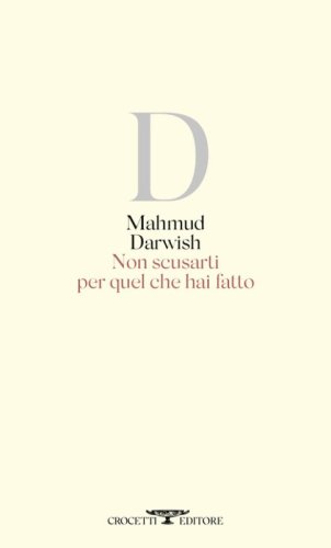 Non scusarti per quel che hai fatto. Testo arabo a fronte