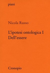 L'ipotesi ontologica