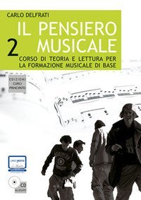 Il pensiero musicale - Con CD-ROM. Vol. 2