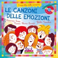 Le canzoni delle emozioni. I miei libri delle canzoni