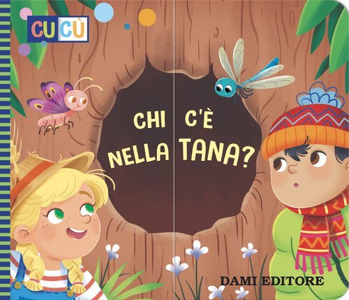 Chi c'&egrave; nella tana?