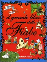 Il grande libro delle fiabe