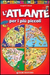L'atlante per i pi&ugrave; piccoli
