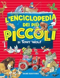 L'enciclopedia dei pi&ugrave; piccoli
