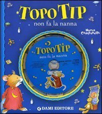 Topo Tip non fa la nanna
