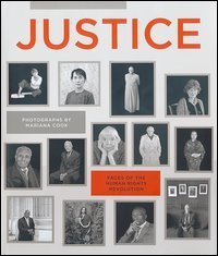 Justice - Faces of the human rights revolution