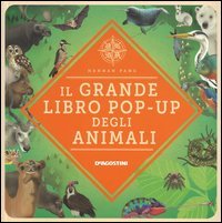Il grande libro pop-up degli animali
