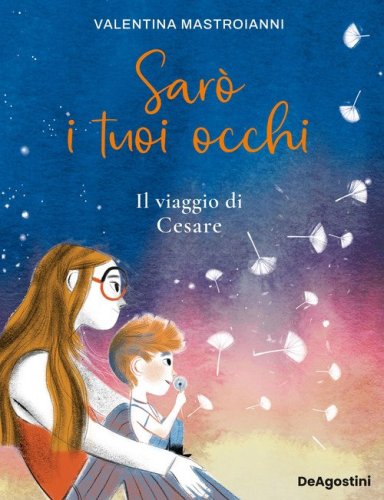 Sar&ograve; i tuoi occhi. Il viaggio di Cesare