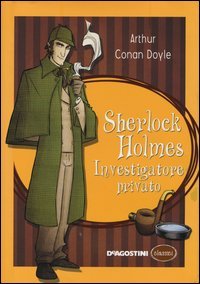Sherlock Holmes investigatore privato