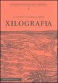 Xilografia - Le tecniche d'incisione a rilievo