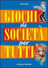 Giochi di societ&agrave; per tutti