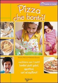 Pizza che bont&agrave;!