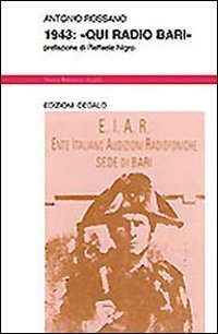 1943: &laquo;Qui radio Bari&raquo;
