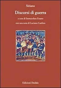 Discorsi di guerra. Testo greco a fronte