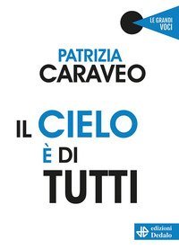 Il cielo &egrave; di tutti