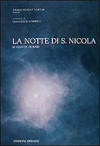 La notte di San Nicola - 40 vedute di Bari