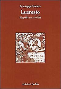 Lucrezio - Biografie umanistiche