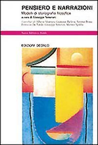 Pensiero e narrazioni - Modelli di storiografia filosofica