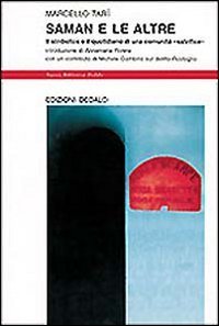 Saman e le altre. Il simbolico e il quotidiano di una comunit&agrave; &laquo;salvifica&raquo;