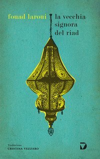 La vecchia signora del riad