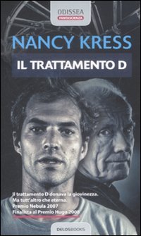 Il trattamento &laquo;D&raquo;