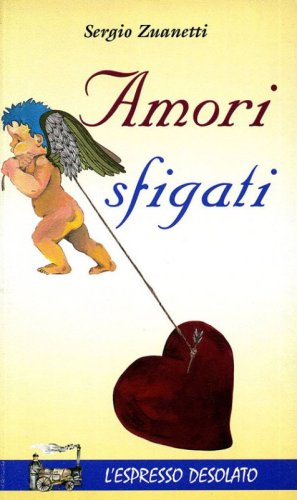 Amori sfigati