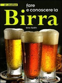 Fare e conoscere la birra