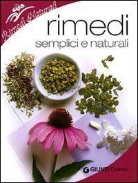 Rimedi semplici e naturali