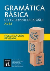 Gramatica Basica Del Estudiante De Espaniol A1-b2