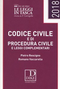 Codice civile e di procedura civile e leggi complementari