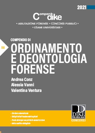 Compendio di ordinamento e deontologia forense