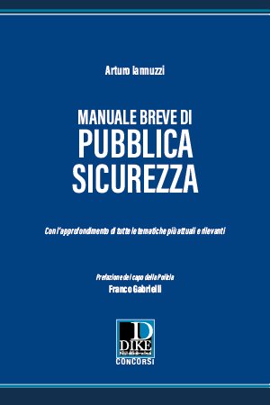 Manuale breve di pubblica sicurezza