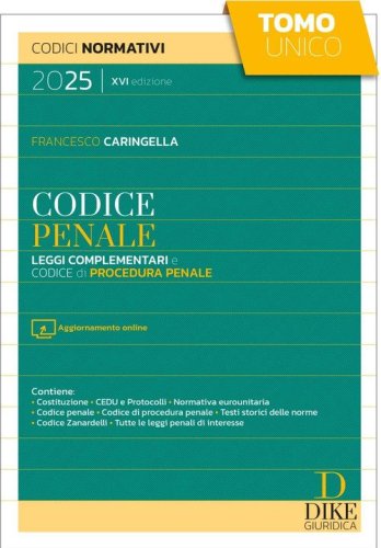 Codice penale. Leggi complementari e codice di procedura penale 2025