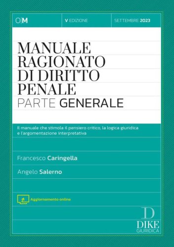 Manuale ragionato di diritto penale. Parte generale
