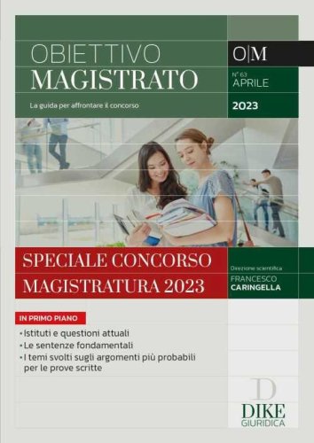 Obiettivo magistrato. La guida per affrontare il concorso