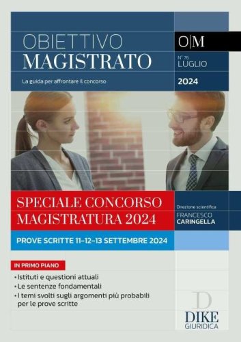 Obiettivo magistrato. La guida per affrontare il concorso