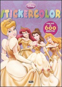 Principesse. Stickercolor. Con adesivi