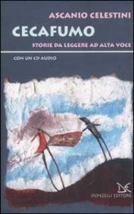 Cecafumo. Storie da leggere ad alta voce