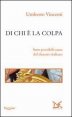 Di chi &egrave; la colpa. Sette possibili cause del dissesto italiano