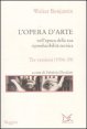 L'opera d'arte nell'epoca della sua riproducibilt&agrave; - Tre versioni (1936-39)