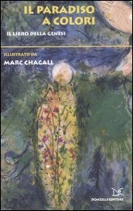 Il Paradiso a colori - Il libro della genesi