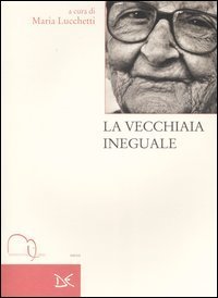 La vecchiaia ineguale