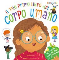 Il mio primo libro del corpo umano