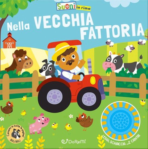 Nella vecchia fattoria