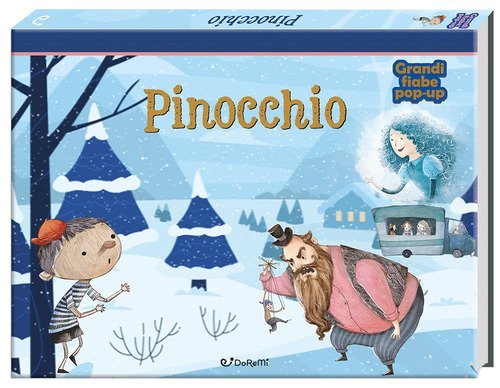 Pinocchio. Grandi fiabe pop-up