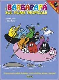 I Barbapap&agrave; sul fiume tropicale
