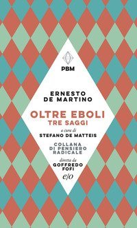 Oltre Eboli. Tre saggi