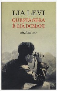 Questa sera &egrave; gi&agrave; domani