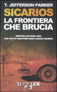 Sicarios. La frontiera che brucia