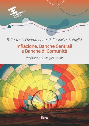Inflazione, banche centrali e banche di comunit&agrave;